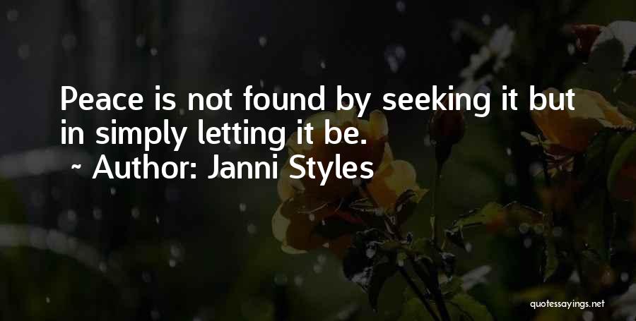 Soul Seeking Quotes By Janni Styles