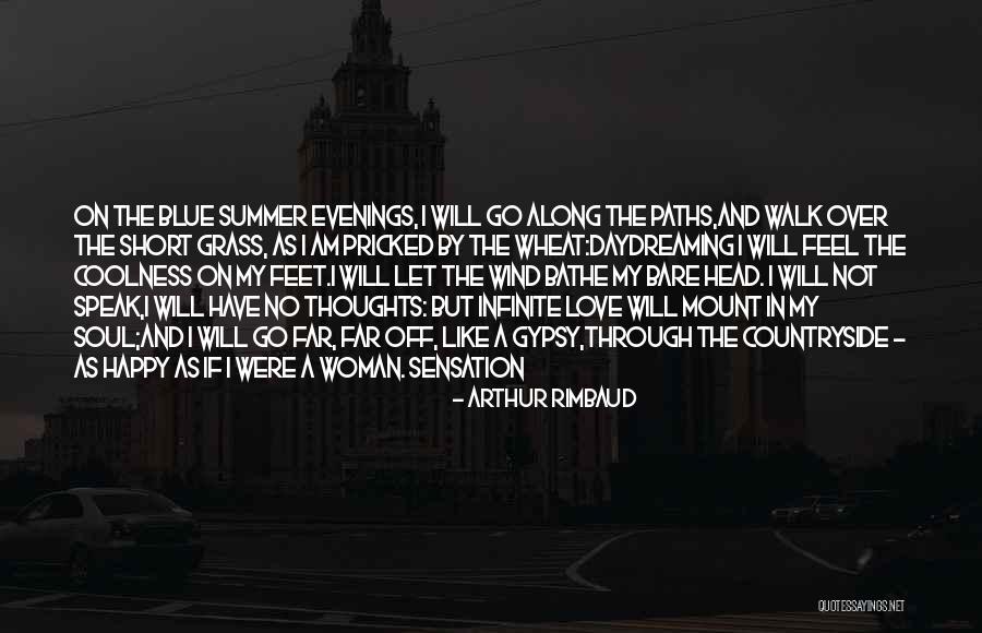 Soul Sensation Quotes By Arthur Rimbaud Soul Sensation Quotes By Arthur Rimbaud