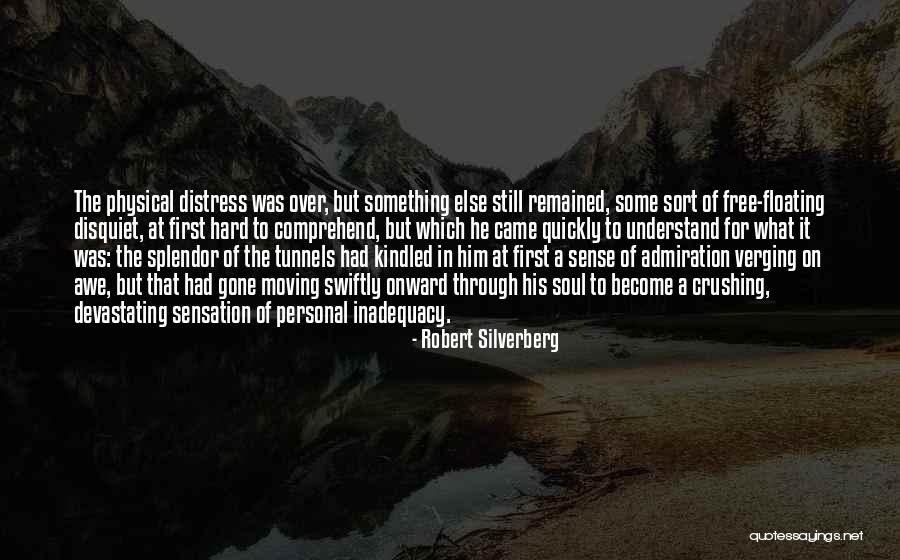 Soul Sensation Quotes By Robert Silverberg Soul Sensation Quotes By Robert Silverberg