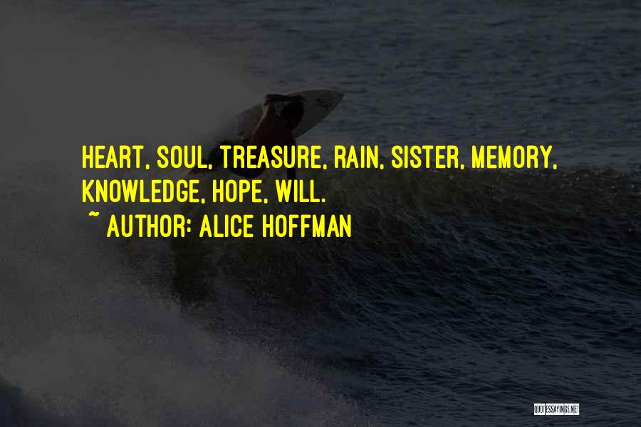 Soul Sister Quotes By Alice Hoffman