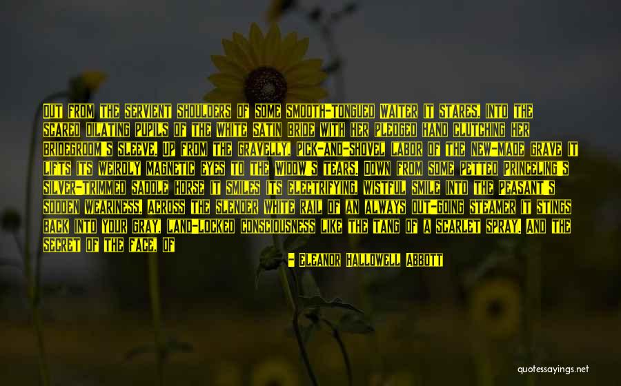 Soul Smile Quotes By Eleanor Hallowell Abbott Soul Smile Quotes By Eleanor Hallowell Abbott