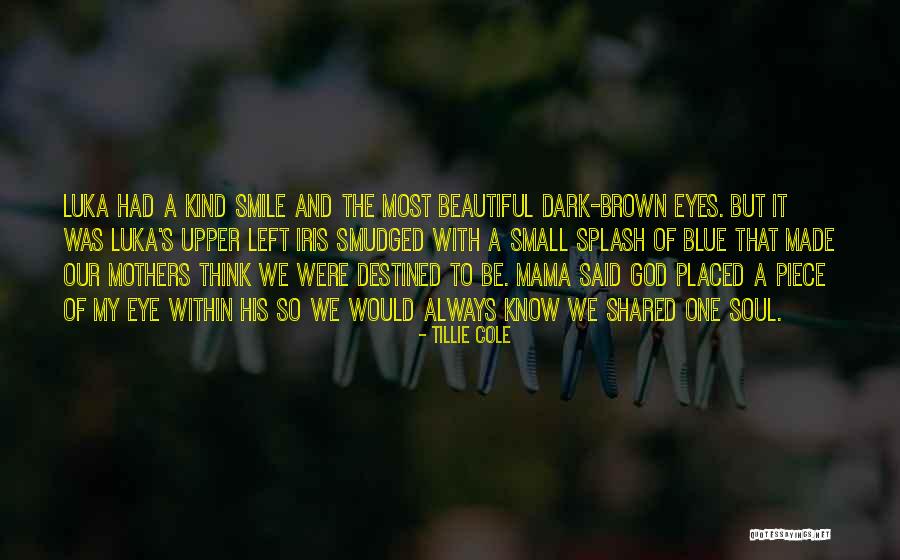 Soul Smile Quotes By Tillie Cole Soul Smile Quotes By Tillie Cole