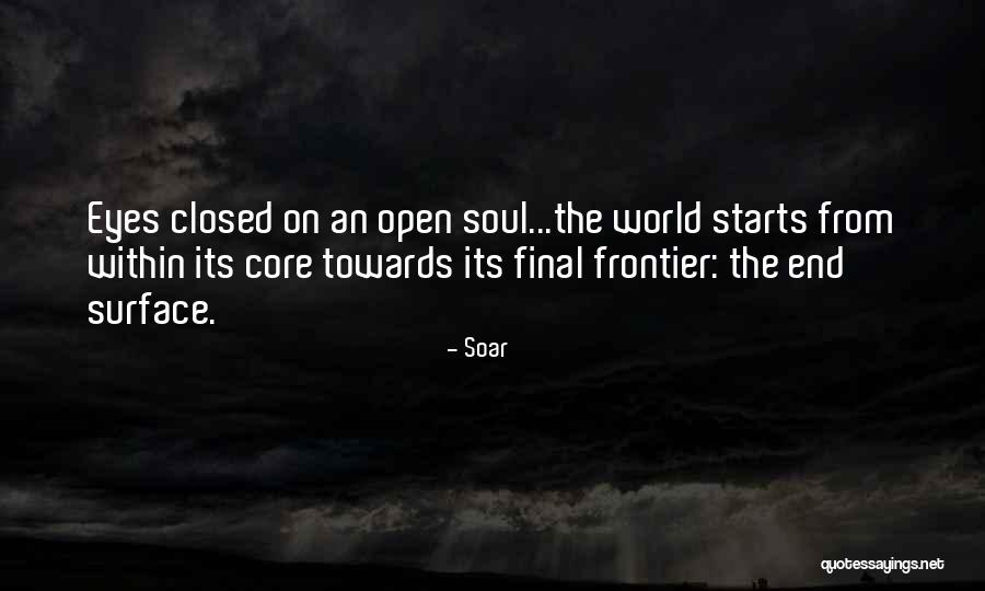 Soul Soar Quotes By Soar