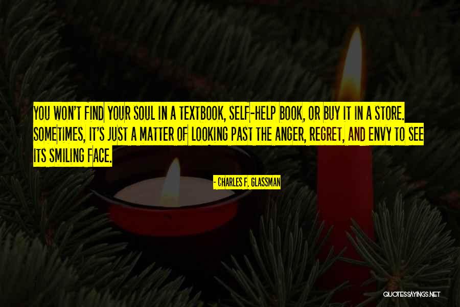 Soul Store Quotes By Charles F. Glassman Soul Store Quotes By Charles F. Glassman