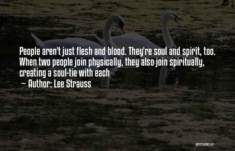 Soul Tie Quotes By Lee Strauss