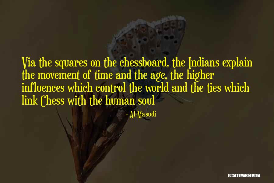 Soul Ties Quotes By Al-Masudi