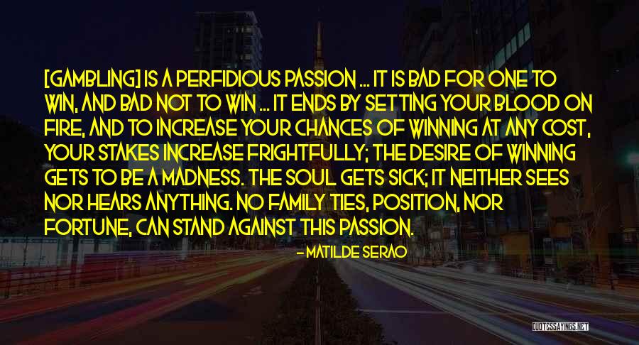 Soul Ties Quotes By Matilde Serao