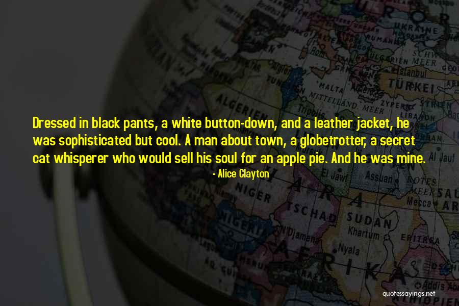 Soul Town Quotes By Alice Clayton Soul Town Quotes By Alice Clayton