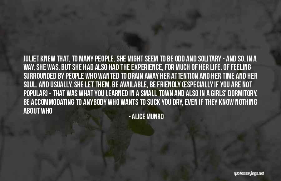 Soul Town Quotes By Alice Munro Soul Town Quotes By Alice Munro