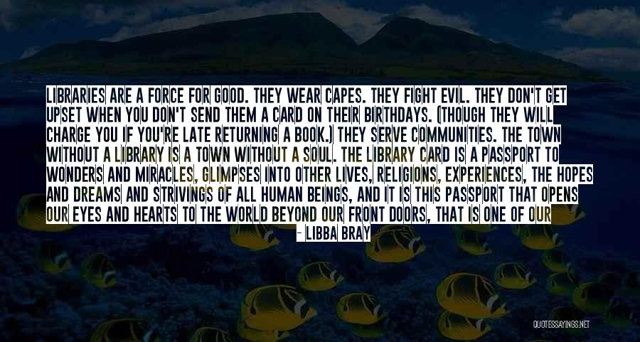 Soul Town Quotes By Libba Bray Soul Town Quotes By Libba Bray