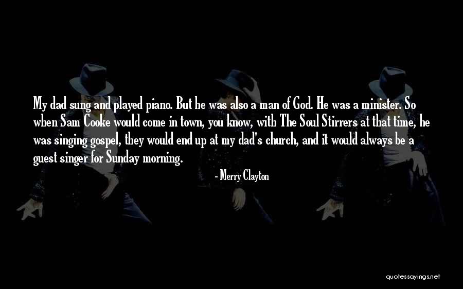 Soul Town Quotes By Merry Clayton Soul Town Quotes By Merry Clayton