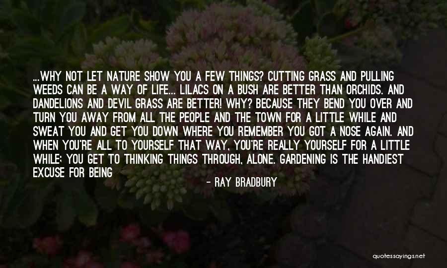 Soul Town Quotes By Ray Bradbury Soul Town Quotes By Ray Bradbury