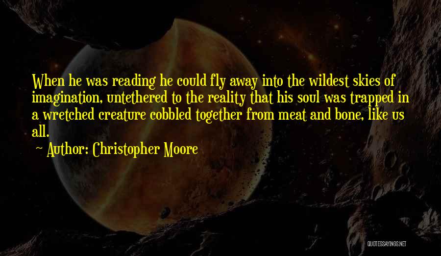 Soul Trapped Quotes By Christopher Moore
