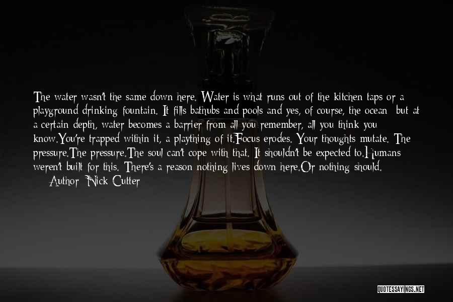 Soul Trapped Quotes By Nick Cutter