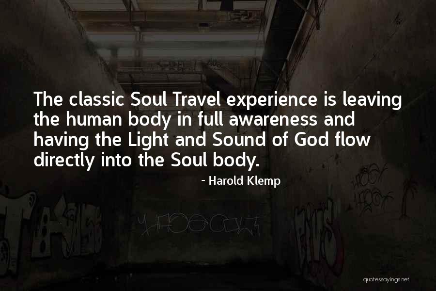 Soul Travel Quotes By Harold Klemp Soul Travel Quotes By Harold Klemp