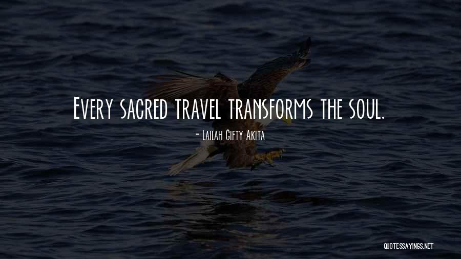 Soul Travel Quotes By Lailah Gifty Akita Soul Travel Quotes By Lailah Gifty Akita