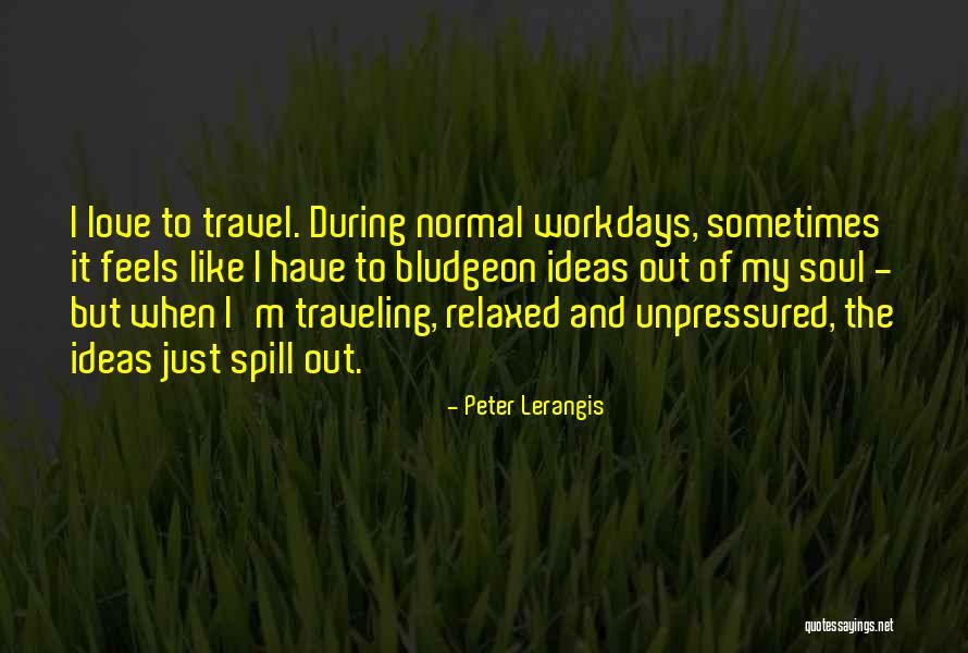 Soul Travel Quotes By Peter Lerangis Soul Travel Quotes By Peter Lerangis