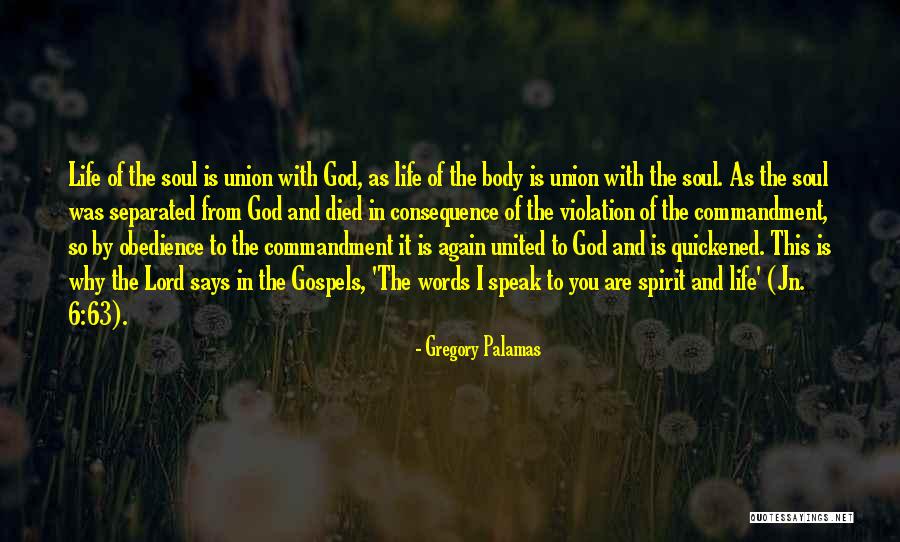 Soul Union Quotes By Gregory Palamas Soul Union Quotes By Gregory Palamas