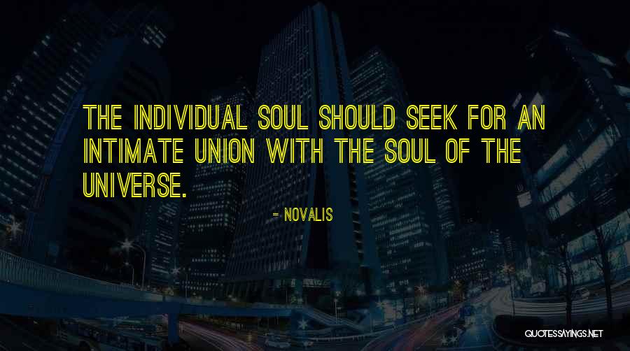 Soul Union Quotes By Novalis Soul Union Quotes By Novalis