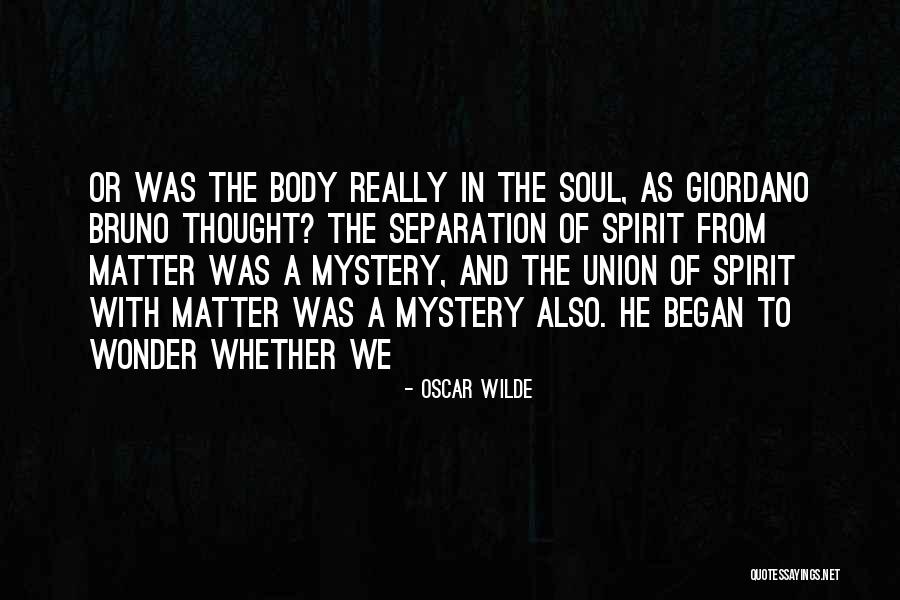 Soul Union Quotes By Oscar Wilde Soul Union Quotes By Oscar Wilde