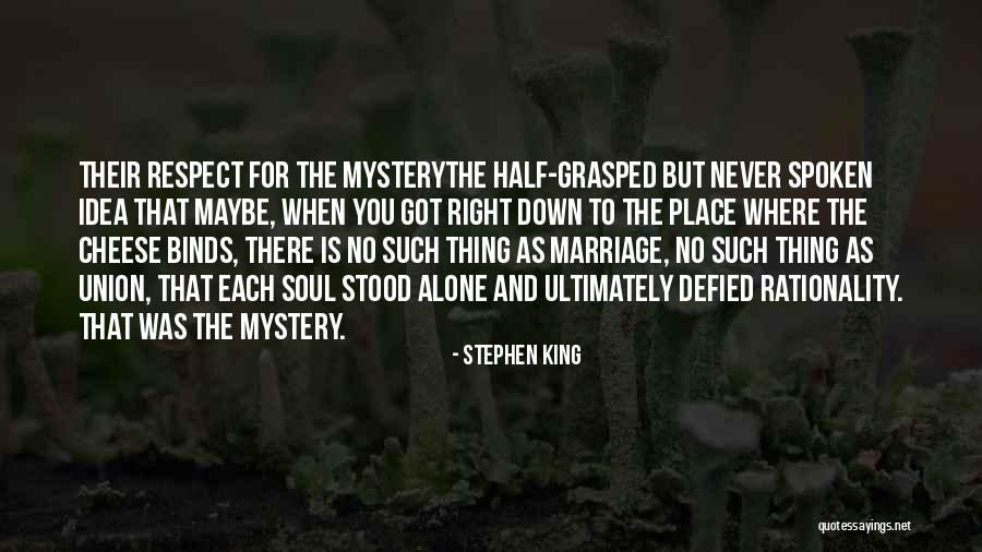 Soul Union Quotes By Stephen King Soul Union Quotes By Stephen King