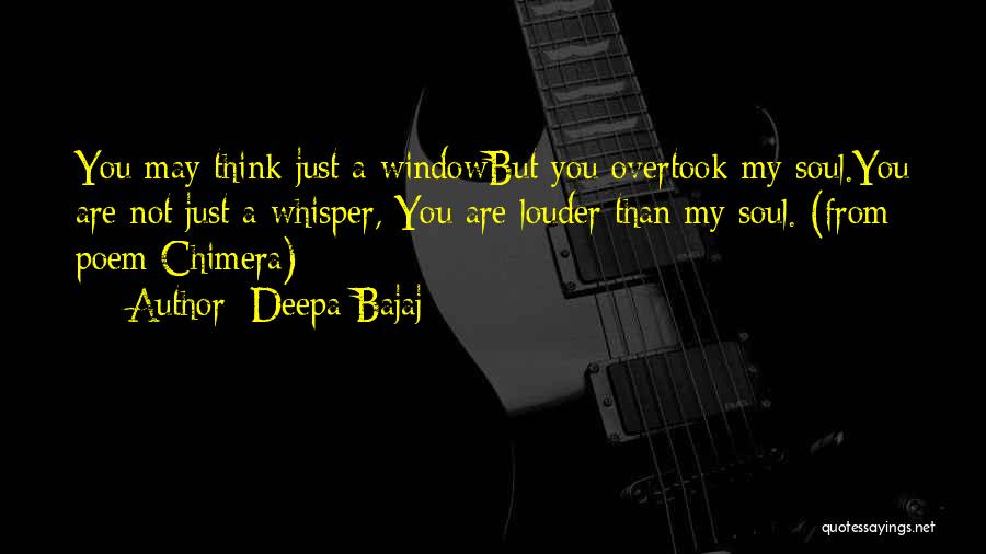 Soul Whisper Quotes By Deepa Bajaj