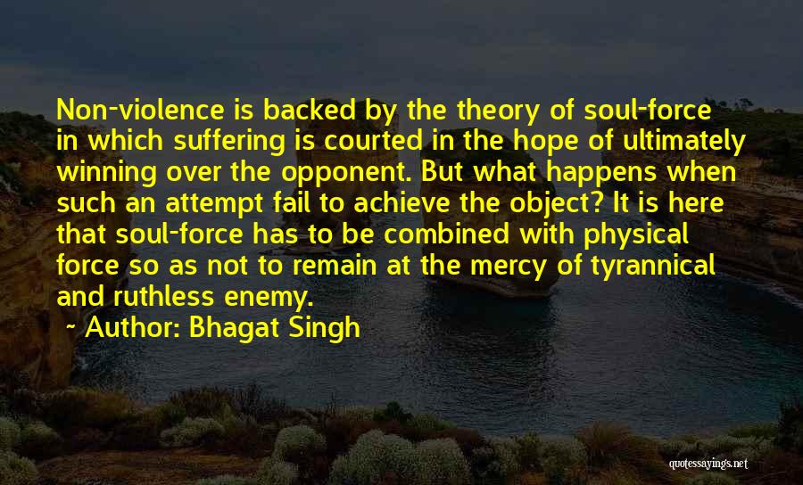 Soul Winning Quotes By Bhagat Singh