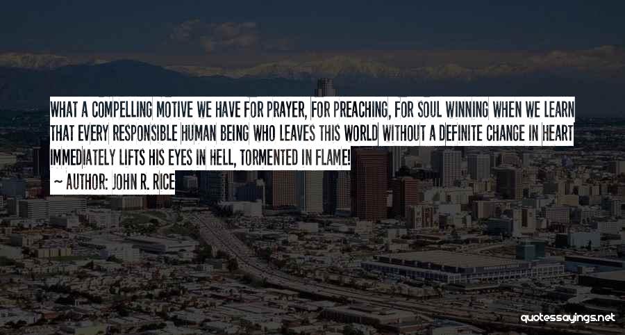 Soul Winning Quotes By John R. Rice