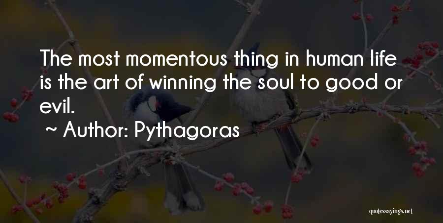 Soul Winning Quotes By Pythagoras