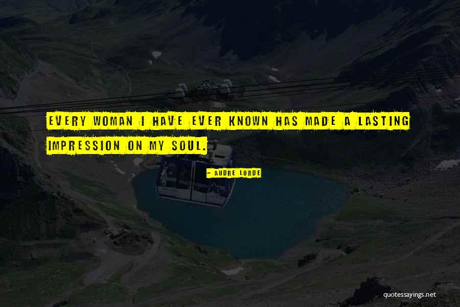 Soul Woman Quotes By Audre Lorde Soul Woman Quotes By Audre Lorde