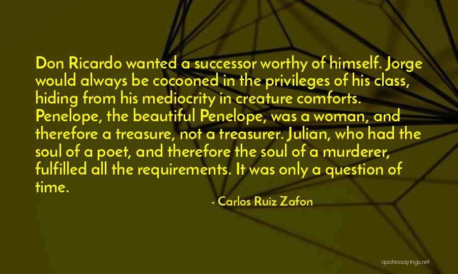 Soul Woman Quotes By Carlos Ruiz Zafon Soul Woman Quotes By Carlos Ruiz Zafon