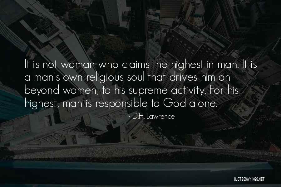 Soul Woman Quotes By D.H. Lawrence Soul Woman Quotes By D.H. Lawrence