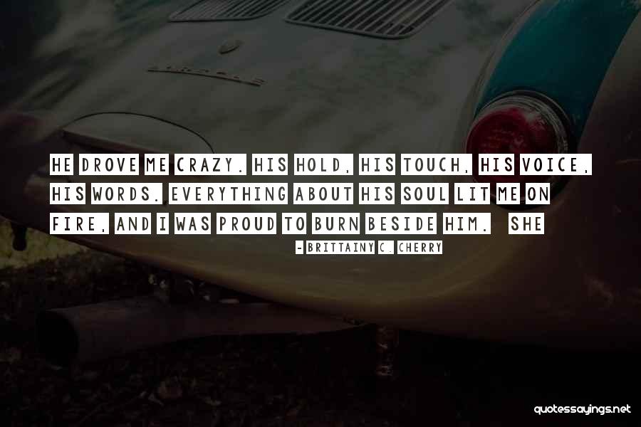Soul Words Quotes By Brittainy C. Cherry Soul Words Quotes By Brittainy C. Cherry