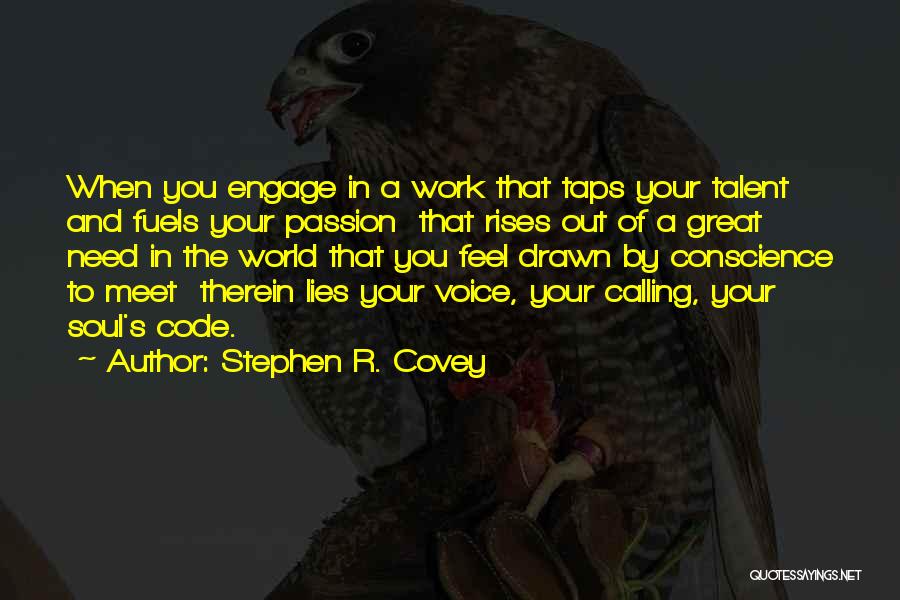 Soul Work Quotes By Stephen R. Covey
