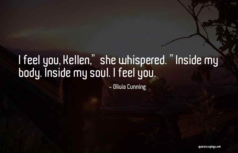 Soul You Quotes By Olivia Cunning