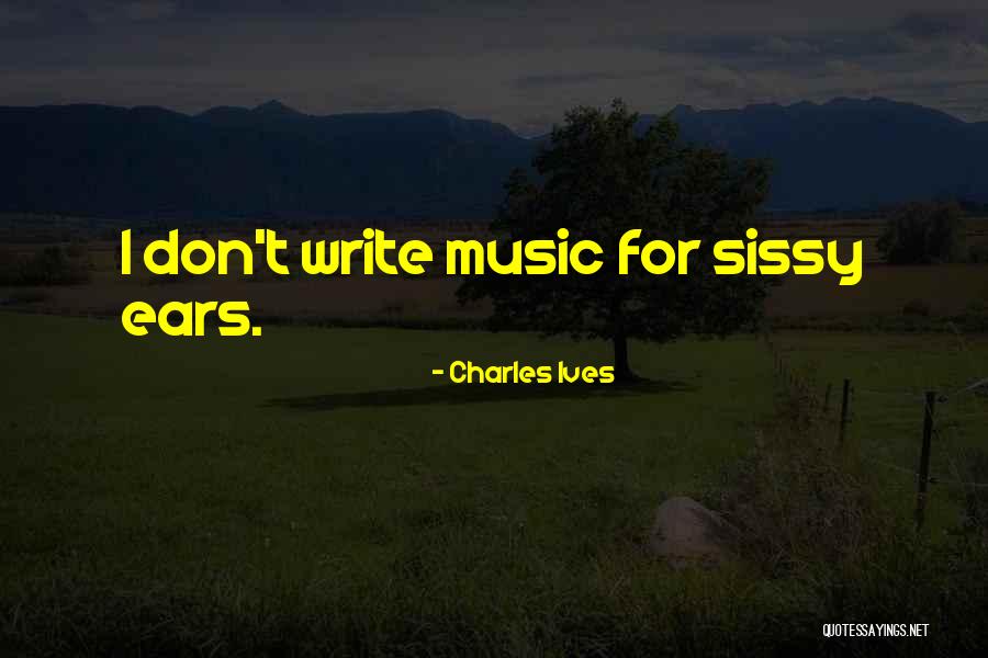Soulbound Studios Quotes By Charles Ives Soulbound Studios Quotes By Charles Ives