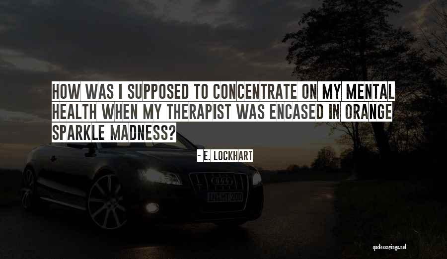 Soulbound Studios Quotes By E. Lockhart Soulbound Studios Quotes By E. Lockhart