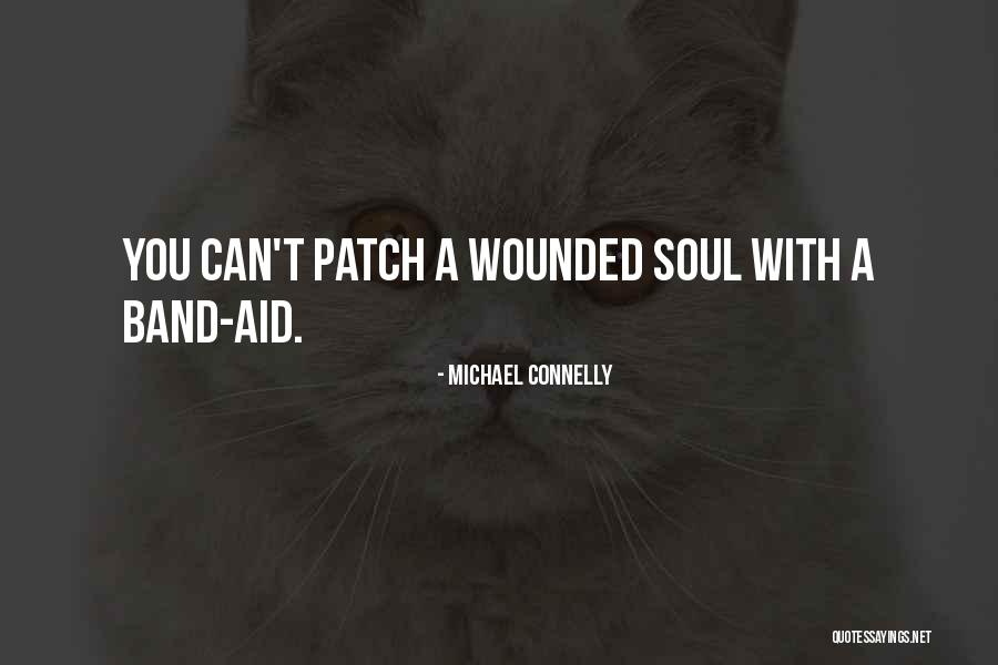 Sould Quotes By Michael Connelly Sould Quotes By Michael Connelly