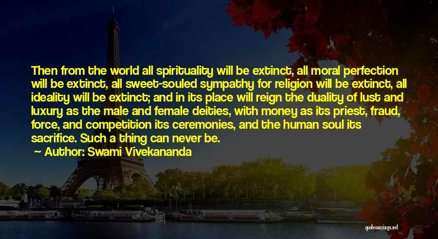 Souled Out Quotes By Swami Vivekananda