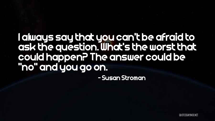 Soulet Cabane Quotes By Susan Stroman Soulet Cabane Quotes By Susan Stroman