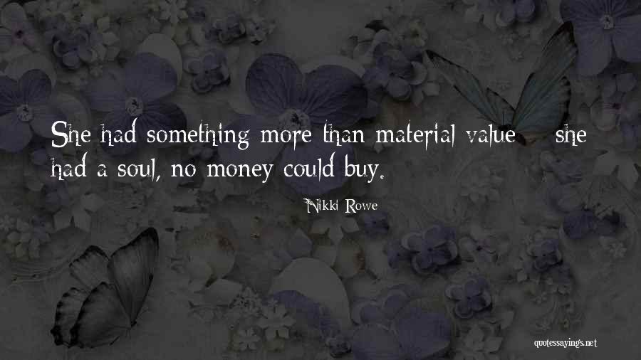 Soulful Life Quotes By Nikki Rowe Soulful Life Quotes By Nikki Rowe