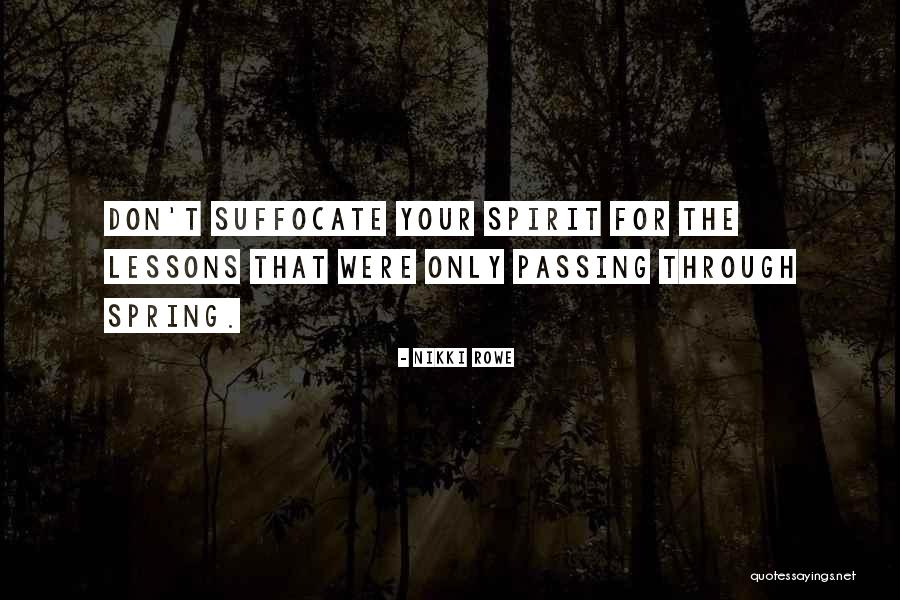 Soulful Love Quotes By Nikki Rowe Soulful Love Quotes By Nikki Rowe