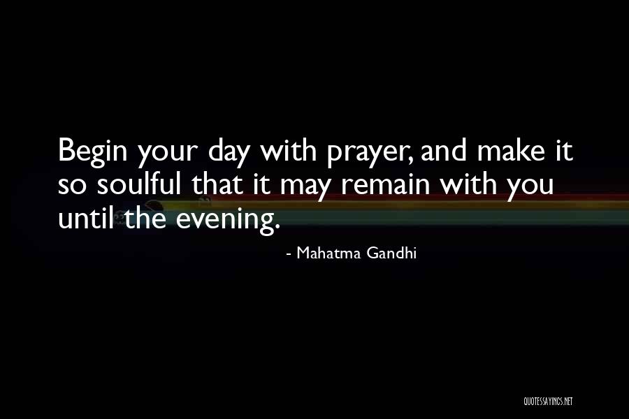 Soulful Quotes By Mahatma Gandhi