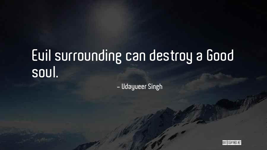 Soulful Quotes By Udayveer Singh