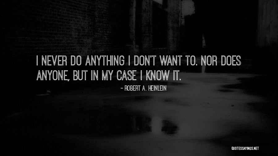 Souliers Quotes By Robert A. Heinlein Souliers Quotes By Robert A. Heinlein