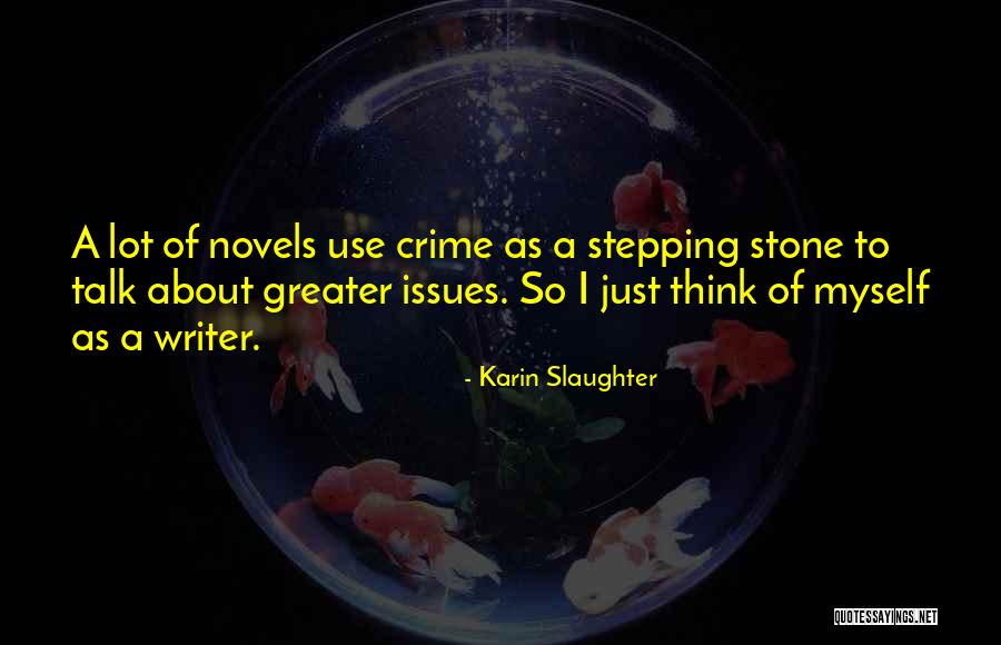 Souliotis Sings Quotes By Karin Slaughter Souliotis Sings Quotes By Karin Slaughter