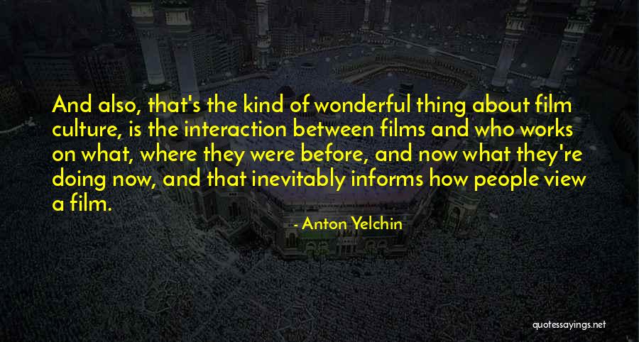 Soulisa Quotes By Anton Yelchin Soulisa Quotes By Anton Yelchin