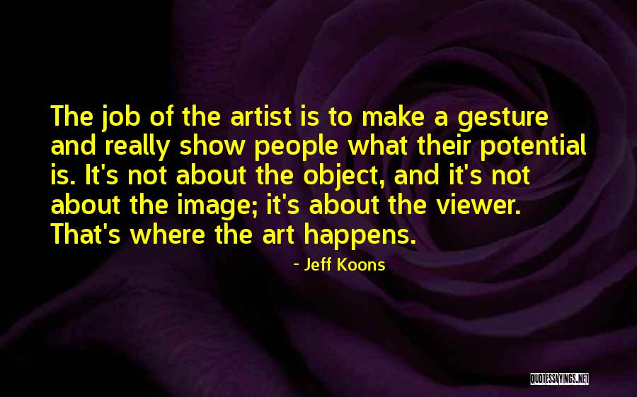 Soulive Quotes By Jeff Koons Soulive Quotes By Jeff Koons