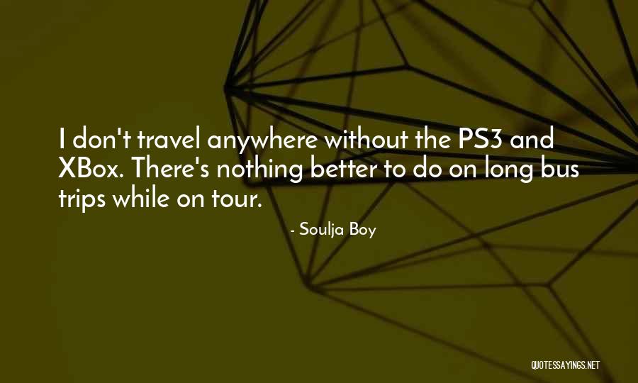 Soulja Boy Quotes 1617968 Soulja Boy Quotes 1617968