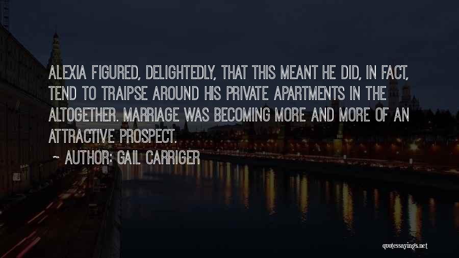 Soulless Gail Carriger Quotes By Gail Carriger